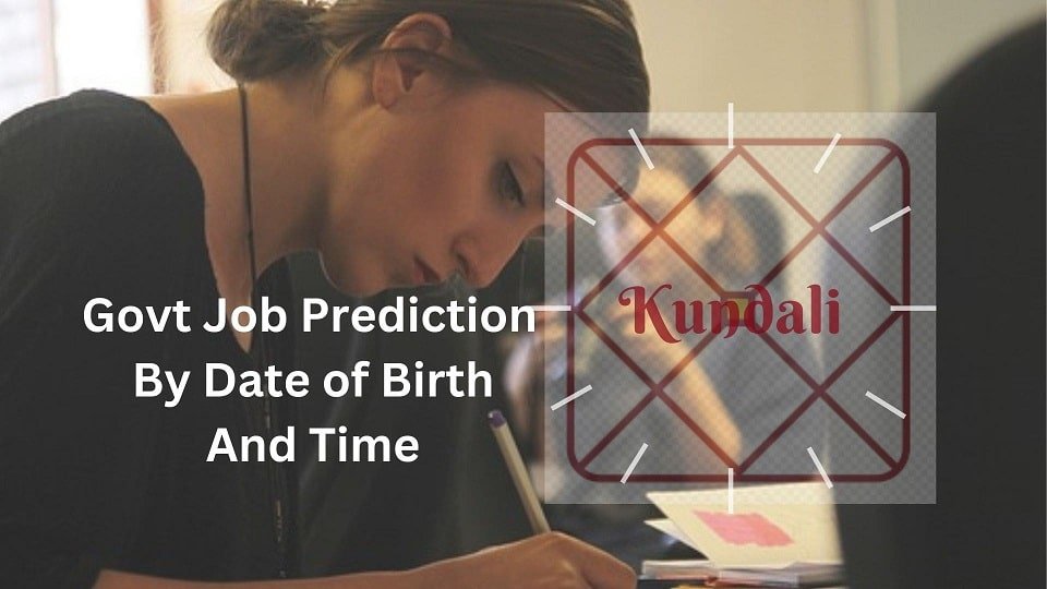 Government Job in My Kundali