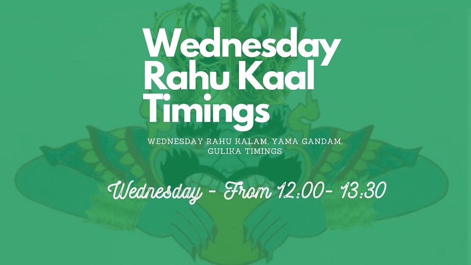 Wednesday Rahu Kaal Time